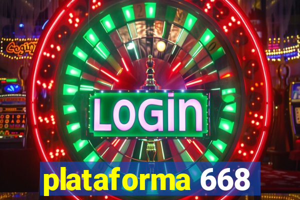 plataforma 668